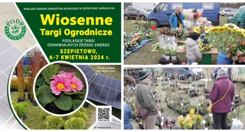 Wydarzenia, Początek sezonu Szepietowo Niebawem wiosenne targi ogrodnicze [PROGRAM] - zdjęcie, fotografia