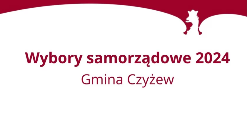 Wybory, Wybory samorządowe Gdzie zagłosować gminie Czyżew [siedziby komisji wyborczych] - zdjęcie, fotografia