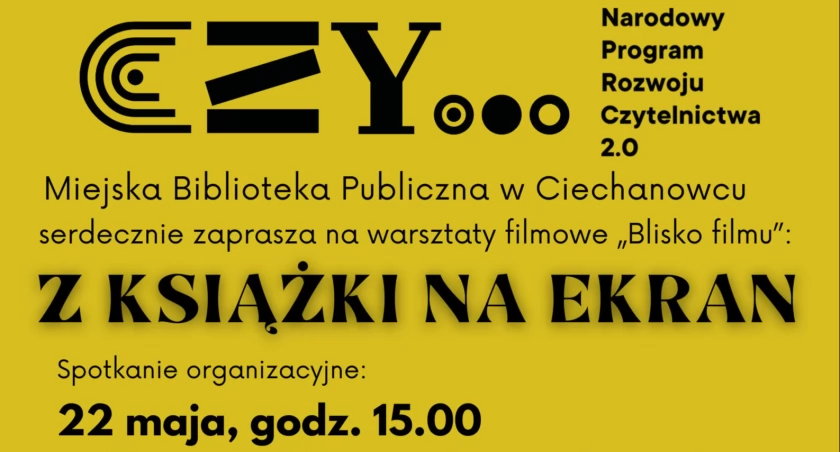 Domy i ośrodki kultury, Ciechanowcu zaprasza spotkanie organizacyjne warsztatów filmowych - zdjęcie, fotografia