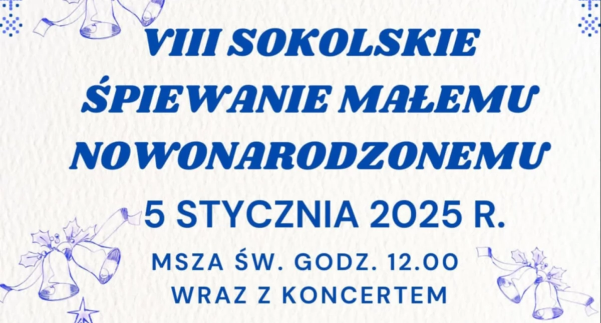 Koncerty, Sokolskie Śpiewanie Małemu Nowonarodzonemu najbliższą niedzielę - zdjęcie, fotografia