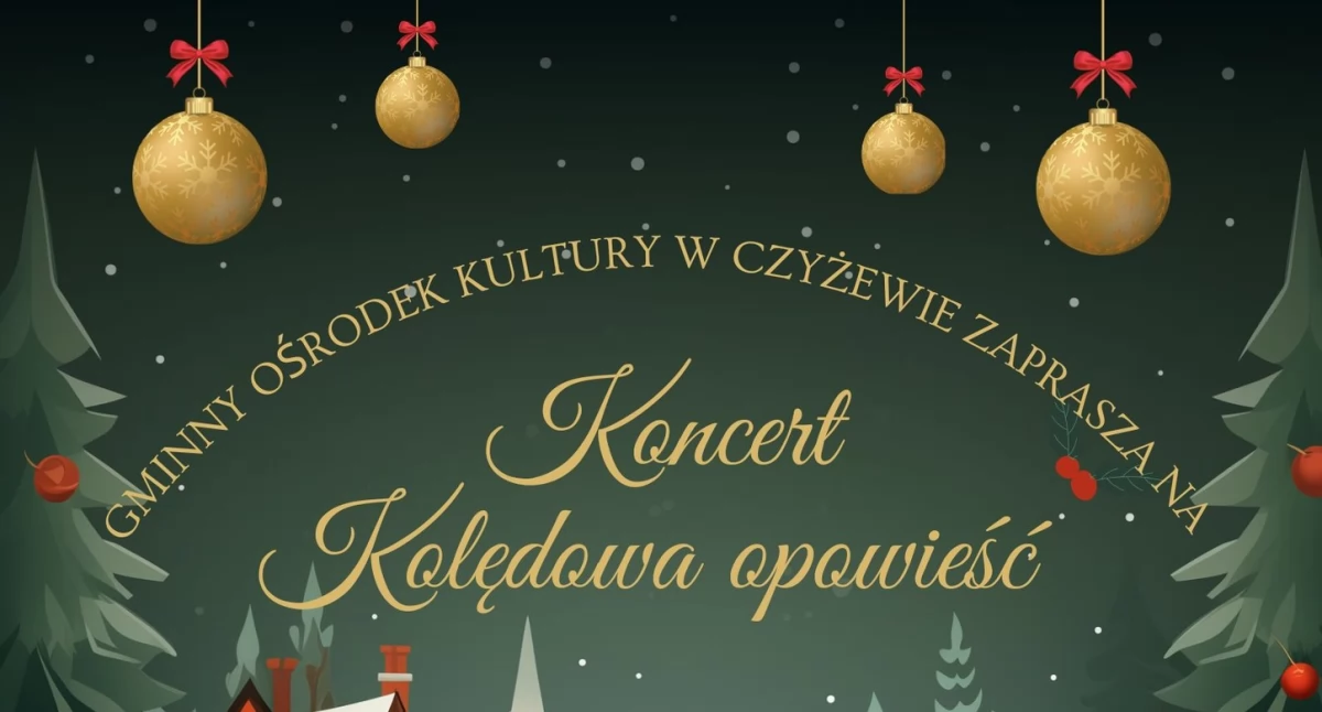 Koncerty, Zapraszamy wspólne kolędowanie Czyżewie - zdjęcie, fotografia