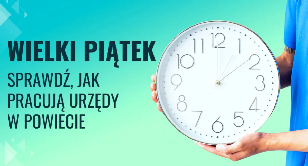 Komunikaty, Uwaga! Wielki Piątek niektóre urzędy skracają godziny pracy - zdjęcie, fotografia