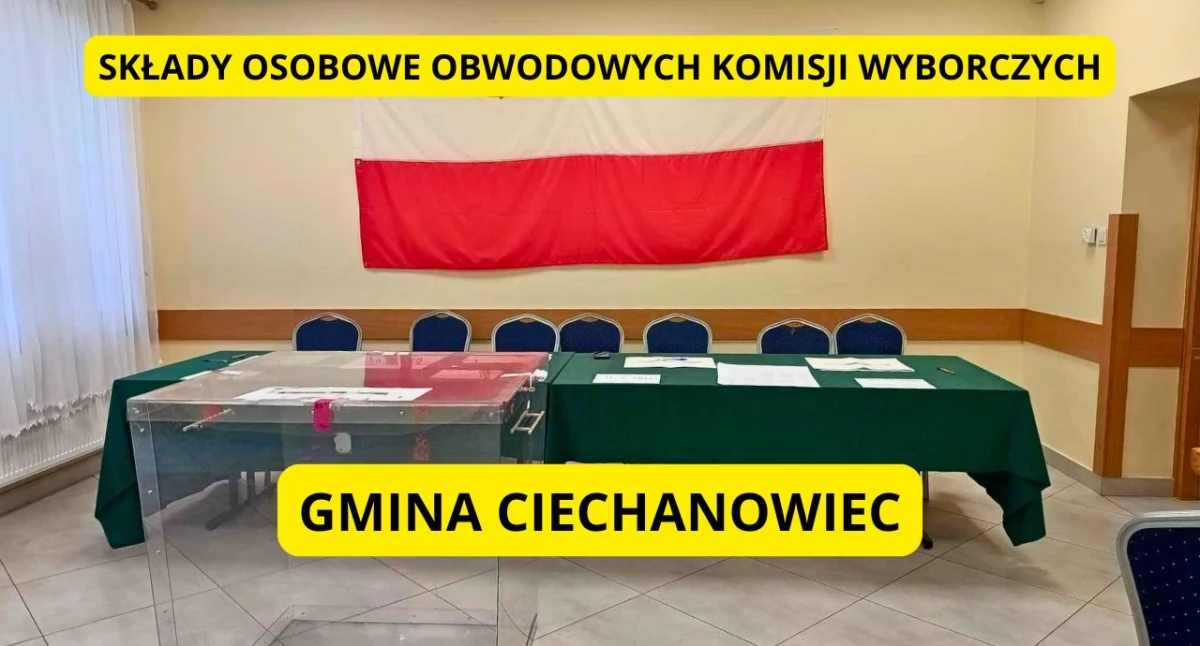 Wybory, Wybory prezydenckie Znamy składy obwodowych komisji wyborczych gminie Ciechanowiec - zdjęcie, fotografia
