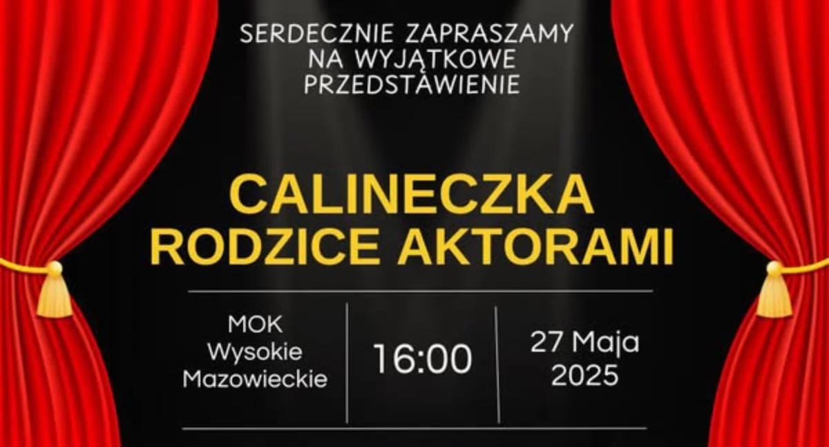 Spotkania, „Calineczka Rodzice Aktorami” Wyjątkowy spektakl będzie można obejrzeć - zdjęcie, fotografia