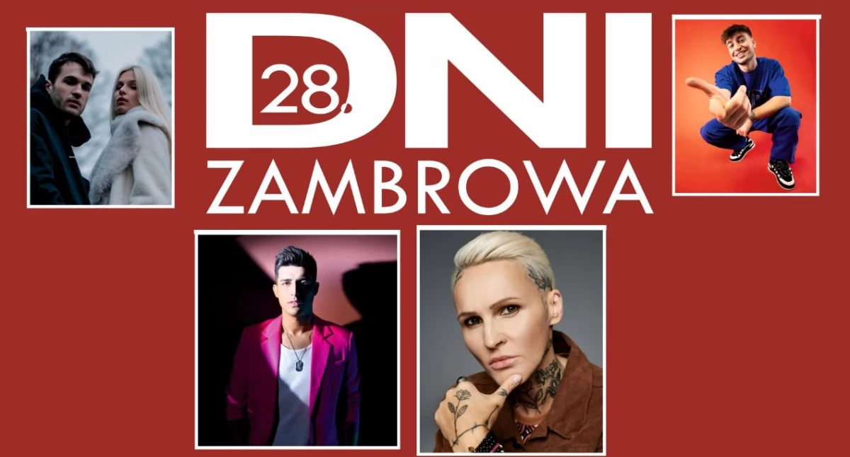Artykuł sponsorowany, Agnieszka Chylińska Filip wystąpią Zambrowie [PROGRAM] - zdjęcie, fotografia