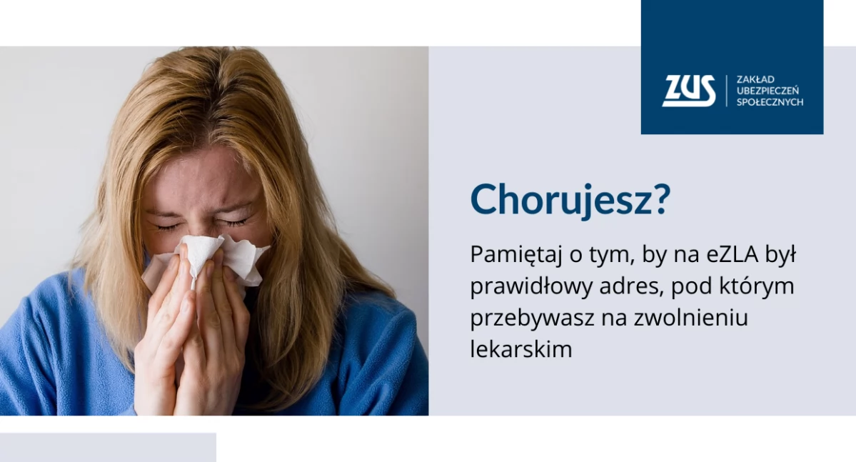 US - ZUS, Pamiętaj prawidłowym adresie zwolnieniu lekarskim podczas choroby - zdjęcie, fotografia