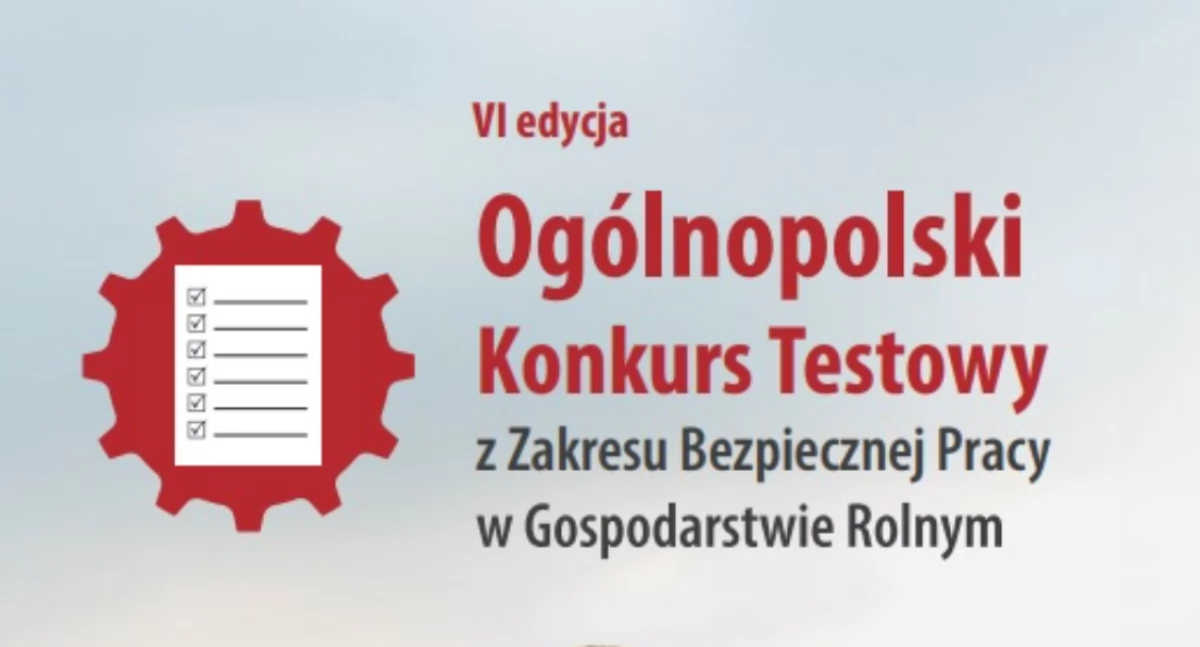 Rolnictwo, udział edycji Konkursu Testowego „Dobrostan Rolnika” - zdjęcie, fotografia