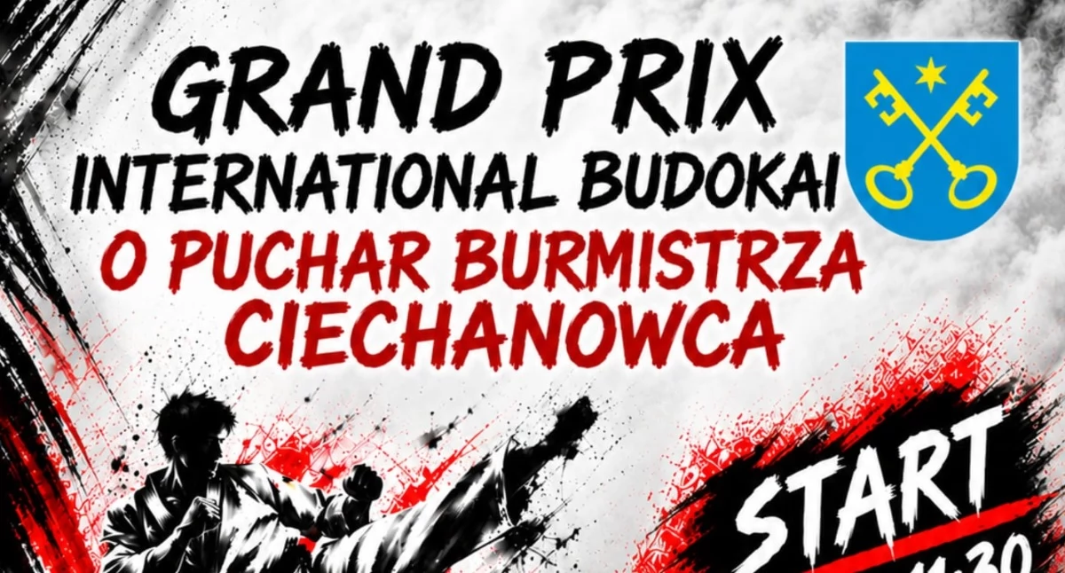 Zdjęcie przedstawia: Grand Prix International Budokai w Ciechanowcu. Klub karate zaprasza do kibicowania