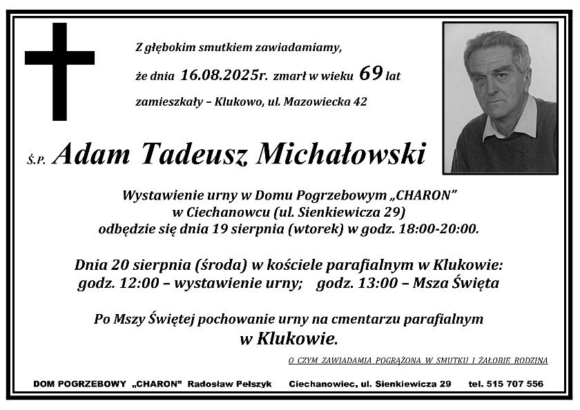 ADAM TADEUSZ MICHAŁOWSKI