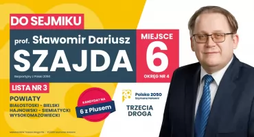 Sławomir Dariusz Szajda – kandydat KKW Trzecia Droga do Sejmiku Województwa Podlaskiego
