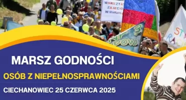 Silni razem – Marsz Godności Osób z Niepełnosprawnościami w Ciechanowcu