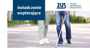 Od tego roku świadczenie wspierające przysługuje wszystkim uprawnionym. Ponad 255 tys. osób ze wsparciem z ZUS