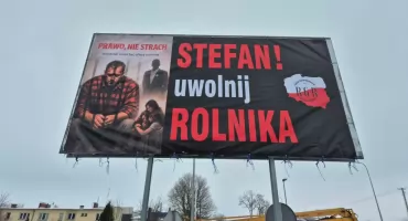 Billboardy „Stefan! Uwolnij rolnika” w Zambrowie. Akcja Ruchu Gospodarstw Rodzinnych w obronie Marcina Z. [foto]