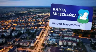 Karta Mieszkańca w Wysokiem Mazowieckiem. W planach zniżki i miejskie „becikowe”