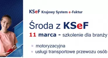 Przedsiębiorcy z branży motoryzacyjnej i transportowej spotkają się na szkoleniach o KSeF. Najbliższe już w środę
