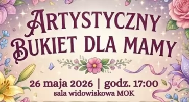 Artystyczny Dzień Matki w Wysokiem Mazowieckiem