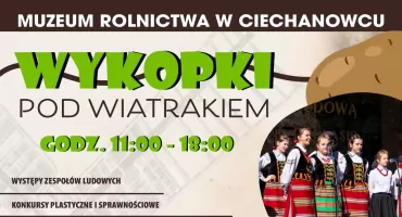 Z motyką na pole, potem na ziemniaczane specjały. „Wykopki pod wiatrakiem” już 20 września